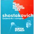 Shostakovich: Symphony no 7 / Bychkov, WDR SO Koeln