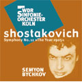 SHOSTAKOVICH:SYMPHONY NO.11 "NEW YEAR 1905" :SEMYON BICHKOV(cond)/WDR SINFONIE-ORCHESTER KOLN