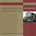 Boston Symphony Orchestra - Symphony Hall Centennial Celebration