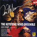 Ron Nelson -Fanfare for the Kennedy Center, Savannah River Holiday, Pastorale -Autumn Rune, etc / Jack Stamp(cond), Keystone Wind Ensemble