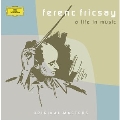 A Life In Music; Beethoven, Falla, Franck, etc / Ferenc Fricsay(cond)