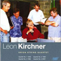 Leon Kirchner: Complete String Quartets / Orion String Quartet