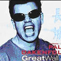 Perfecto Presents...Great Wall