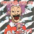 Christmas Punk CD vol.2 2001<限定盤>