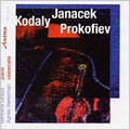Kodaly: Cello Sonata Op.4; Janacek: Conte de Fee; Prokofiev: Cello Sonata (2003) / Agnes Vesterman(vc), Bertrand Giraud(p)