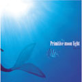 Primitive moon light  [CD+DVD]<完全生産限定盤>