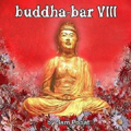 Buddha-Bar 8 By Sam Popat