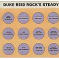 Duke Reid Rock's Steady