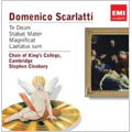 D.Scarlatti: Stabat Mater, Te Deum, Miserere in E minor, Magnificat, Laetatus Sum / Stephen Cleobury(cond), Cambridge King's College Choir, etc