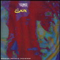 Skin (2007 Digital Remaster)