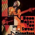 Bona Makes You Sweat : Live (EU)