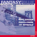 Fantasy in Blue - Purcell, Gershwin / Shaham, Bernfeld, etc