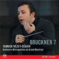 Bruckner: Symphony No.7 (Novak) (9/2006) :Yannick Nezet-Seguin(cond)/Grand Montreal Metropolitan Orchestra