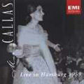 Callas Live - Hamburg 1959