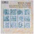 Winter Songs / Berlin Philharmonic Wind Quintet