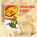 Marimba First - Gomez, Zivkovic, Hatch, DeLancey, etc (2002) / Cornelia Monske(marimba)