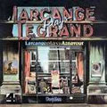 Larcange Plays Legrand/Larcange Plays Aznavour