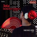 Jota - Tarrega: Guitar Works / Michael Erni