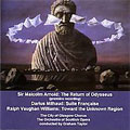 Arnold: The Return of Odysseus Op.119; Vaughan Williams: Toward the Unknown Region, etc / Graham Taylor(cond), City of Glasgow Chorus, Scottish Opera Orchestra