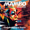 Cafe Mambo Ibiza 09 : Compiled By Jose Padilla