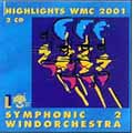 Highlights WMC 2001 - Symphonic Orchestra II