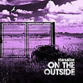 On the Outside  [CD+DVD] [CD+DVD]