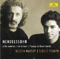 Mendelssohn: Cello Sonatas No.1, No.2, Variations, etc / Mischa Maisky(vc), Sergio Tiempo(p)
