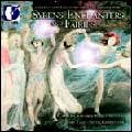 Syrens, Enchanters & Fairies / Terey-Smith, Capella Savaria