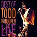 Best Of Todd Rundgren Live, The [Remaster]