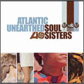 Atlantic Unearthed : Soul Sister
