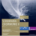Schumann: Choral Works Vol.2 -5 Lieder Op.55, 4 Doppelchorige Gesange Op.141, etc / Howard Arman(cond), MDR Radio Chorus