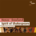 Henze-Dowland  -Spirit of Shakespeare (2000) / Stephan Stiens(g&lute)