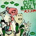 Cute And Cult (Mixed by Agoria)