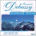 Debussy: Clair de Lune, etc., Franck: Violin Sonata / Natalia Walewska, Bogdan Kulakowski