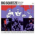 Big Squeeze : Very Best Of [Limited]