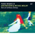 Piano Works IX : Live At Schloss Elmau