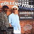 Rolling Fork Revisted