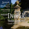 Dvorak: Violin Concerto; Czech Suite