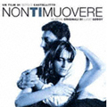 Non Ti Muovere (OST) [CCCD]