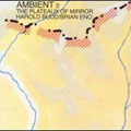 Ambient 2 The Plateaux Of Mirror [Digipak][CCCD]