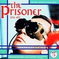 Prisoner Vol.3, The (File #3 - Original Music From The Episodes Do Not Fors ake Me Oh My Darling/The Girl Who