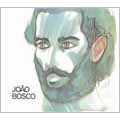 Joao Bosco - Serie 100 Anos De Musica