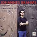 Brahms:Piano Sonata No.2/Waltzes Op.39/Scherzo Op.4:Matthias Kirschnereit(p)