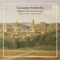 Ferlendis: Oboe Concertos No.1-No.3, Oboe Trios No.1-No.6 / Diego Dini-Ciacci(ob/cond), Bolzano-Trento Haydn Orchestra, etc
