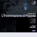 Monteverdi : L'Incoronazione di Poppea / Laurens , Larmore , Jacobs , Concerto Vocale