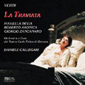 Verdi: La Traviata / Callegari, Devia, Aronica, et al