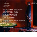 Fleischmann:Rothschild's Violin/Shostakovich:The Gamblers "Igroki":Vasily Petrenko(cond)/Royal Liverpool Philharmonic Orchestra