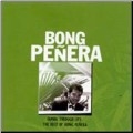 Samba Through Life : The Best Of Bong Penera
