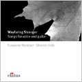 Wayfaring Stranger: Songs for Voice and Guitar