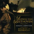 Beethoven: Violin Sonata No.5, No.9 / Kalina Macuta, Daniel Blanch